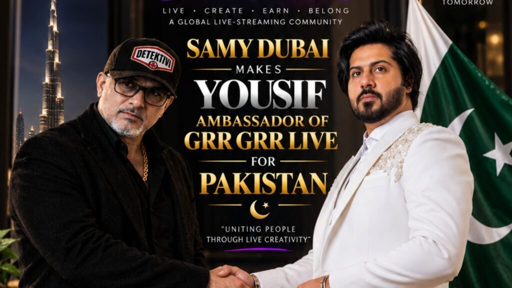 Samy Dubai announces Yousif as GrrGrr Live Ambassador for Pakistan